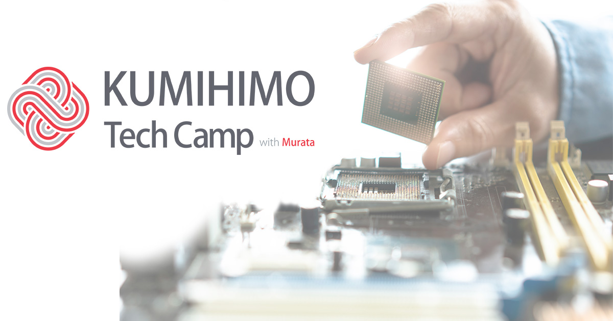 KUMIHIMO Tech Camp with Murata | Murata Co-Innovation | 村田製作所